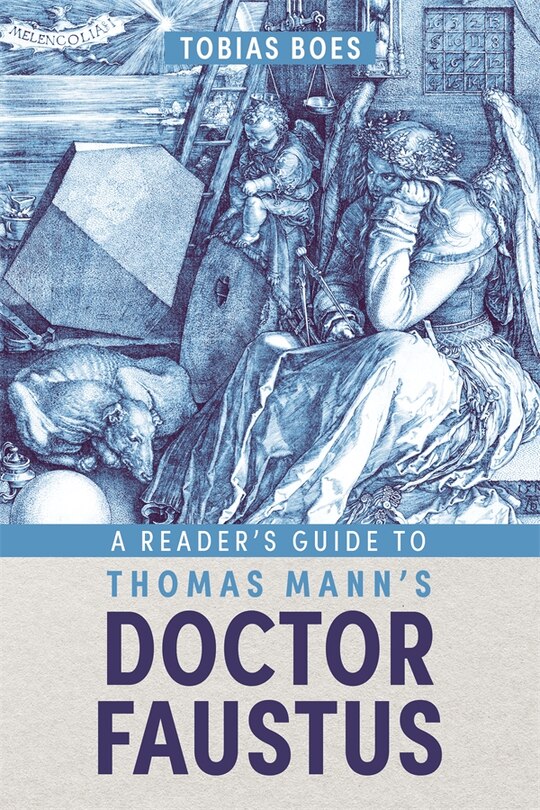 Front cover_A Reader's Guide to Thomas Mann's Doctor Faustus