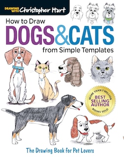 Front cover_How to Draw Dogs & Cats from Simple Templates