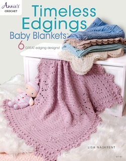 Couverture_Timeless Edgings Baby Blankets