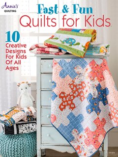 Front cover_Fast & Fun Quilts for Kids