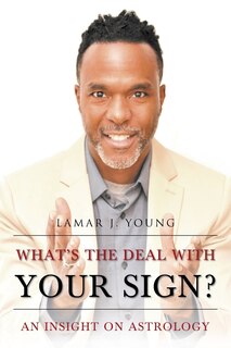 Couverture_What's the Deal with Your Sign? An Insight on Astrology