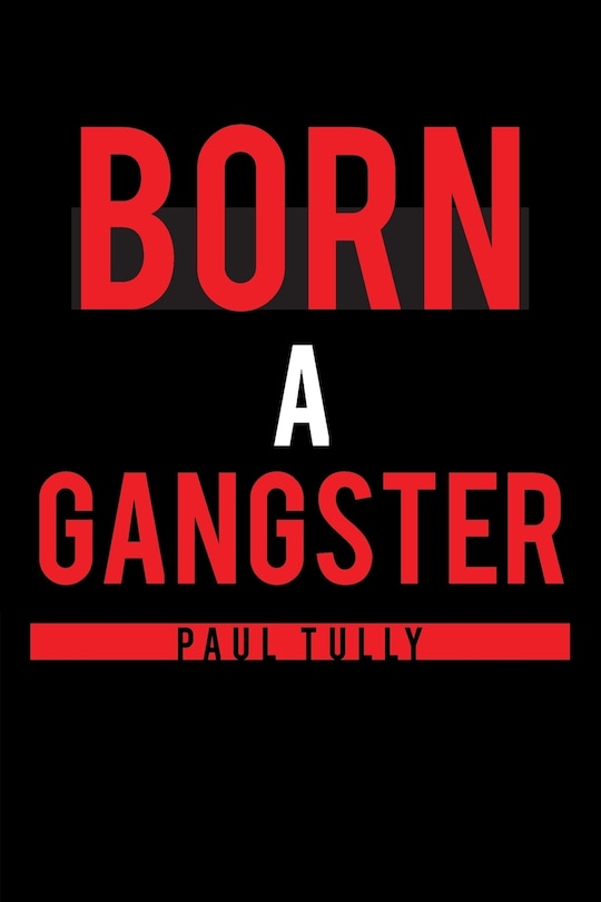 Couverture_Born a Gangster