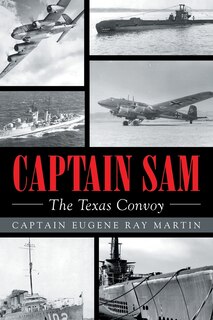 Front cover_CAPTAIN SAM The Texas Convoy