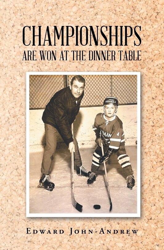 Front cover_Championships Are Won at the Dinner Table