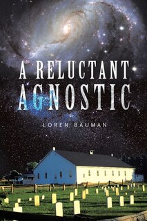 Front cover_A Reluctant Agnostic