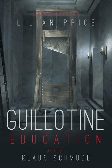 Couverture_Guillotine Education