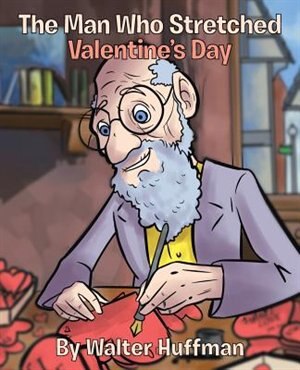 Couverture_The Man Who Stretched Valentine's Day