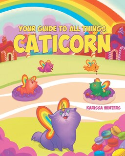 Couverture_Your Guide to All Things Caticorn