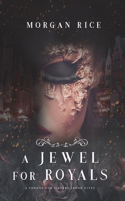 Front cover_A Jewel for Royals (A Throne for Sisters-Book Five)