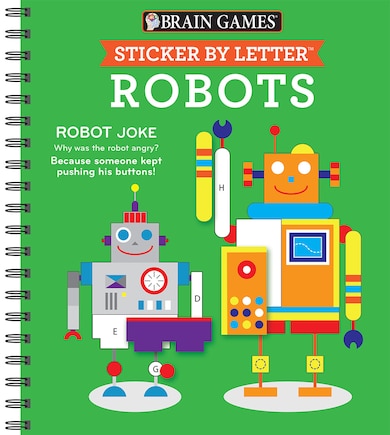 Brain Games - Sticker by Letter: Robots (Sticker Puzzles - Kids Activity Book)