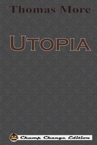 Utopia (Chump Change Edition)
