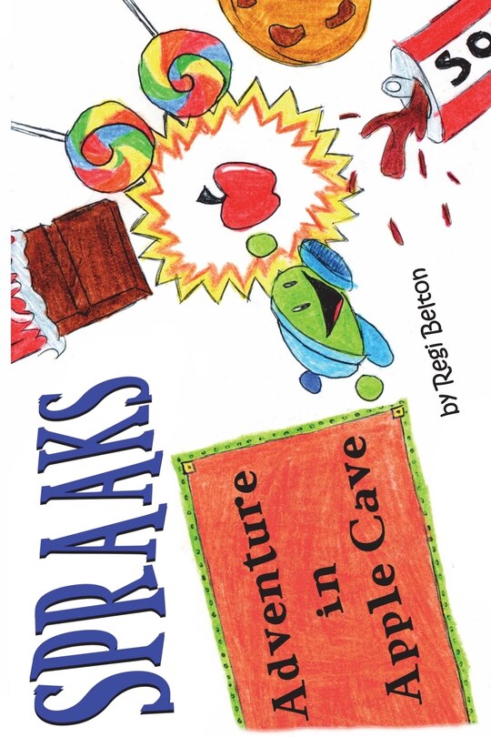 Couverture_Spraaks Adventure In Apple Cave