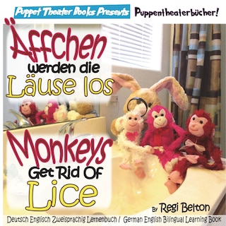 Front cover_Monkeys Get Rid Of Lice - Affchen Werden Die Lause Los