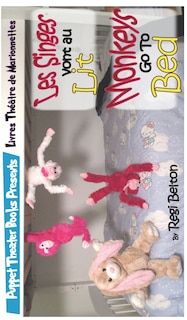 Front cover_Monkeys Go To Bed - Les Singes Vont Au Lit
