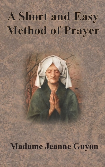 Couverture_A Short and Easy Method of Prayer
