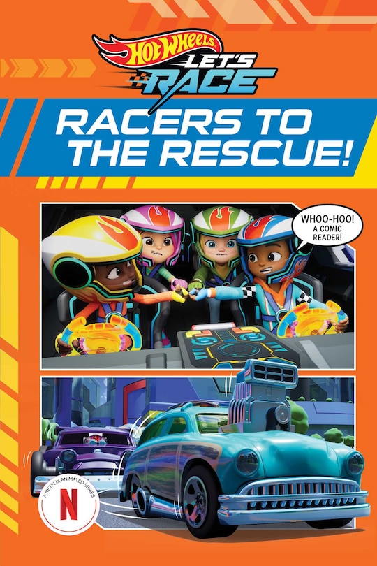 Front cover_Hot Wheels Let's Race: Racers to the Rescue (Comic Reader)