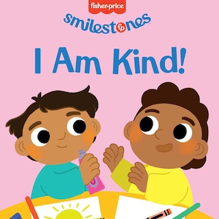 Front cover_Fisher-Price: I Am Kind!