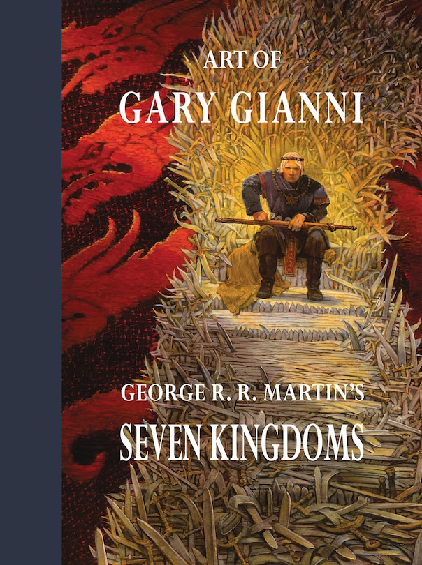 Front cover_Art Of Gary Gianni For George R. R. Martin's Seven Kingdoms