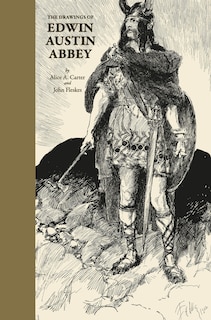 Front cover_The Drawings of Edwin Austin Abbey