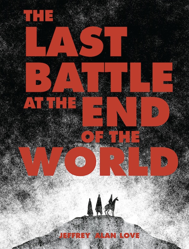 Front cover_The Last Battle at the End of the World