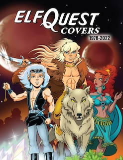 Front cover_ElfQuest Covers 1978-2022