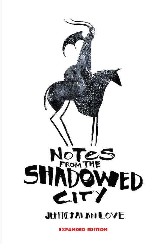 Front cover_Notes From the Shadowed City Expanded Edition