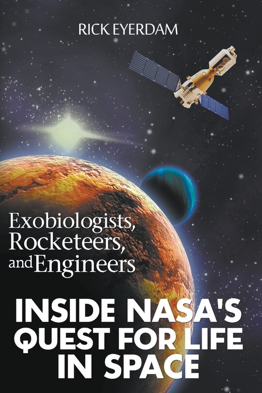 Couverture_Exobiologists, Rocketeers, and Engineers