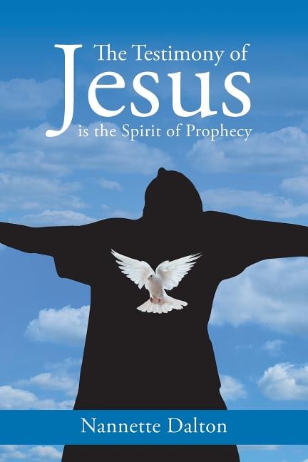 Couverture_The Testimony of Jesus is the Spirit of Prophecy