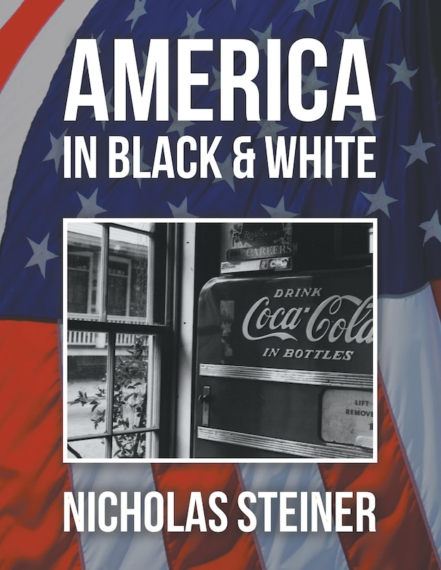 Front cover_America in Black and White