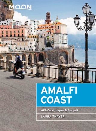 Moon Amalfi Coast: With Capri, Naples & Pompeii