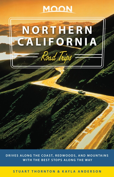 Front cover_Moon Northern California Road Trips