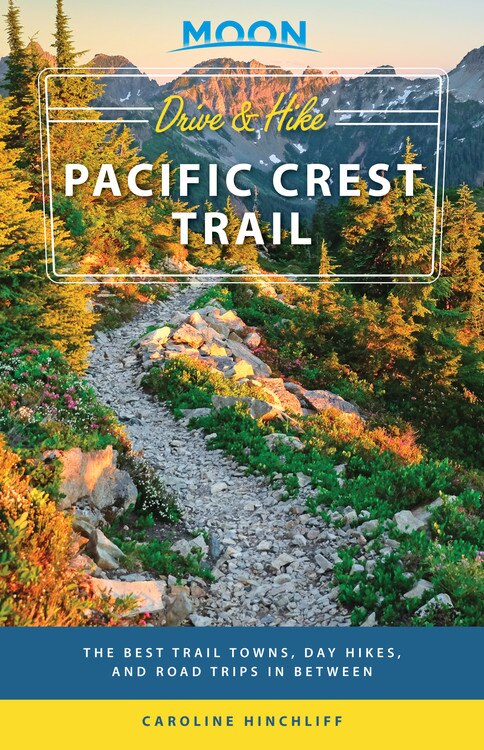 Couverture_Moon Drive & Hike Pacific Crest Trail
