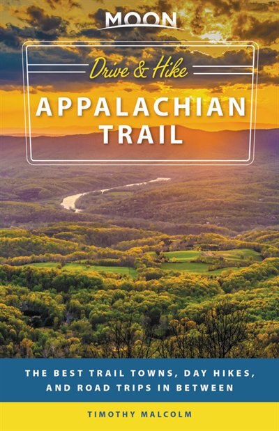 Front cover_Moon Drive & Hike Appalachian Trail