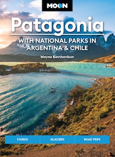 Couverture_Moon Patagonia: With National Parks in Argentina & Chile