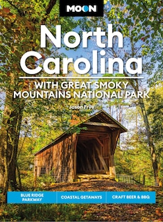 Front cover_Moon North Carolina: With Great Smoky Mountains National Park