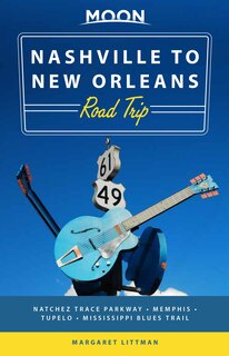 Front cover_Moon Nashville To New Orleans Road Trip