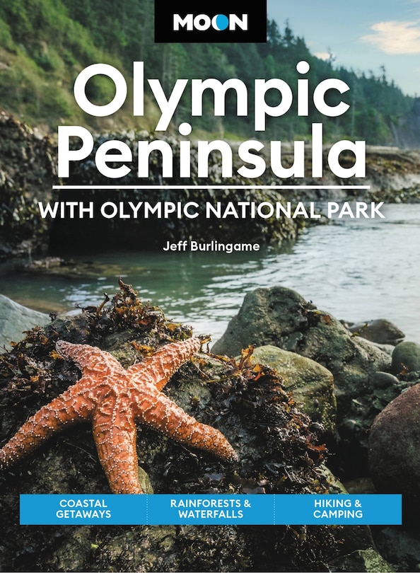 Couverture_Moon Olympic Peninsula: With Olympic National Park