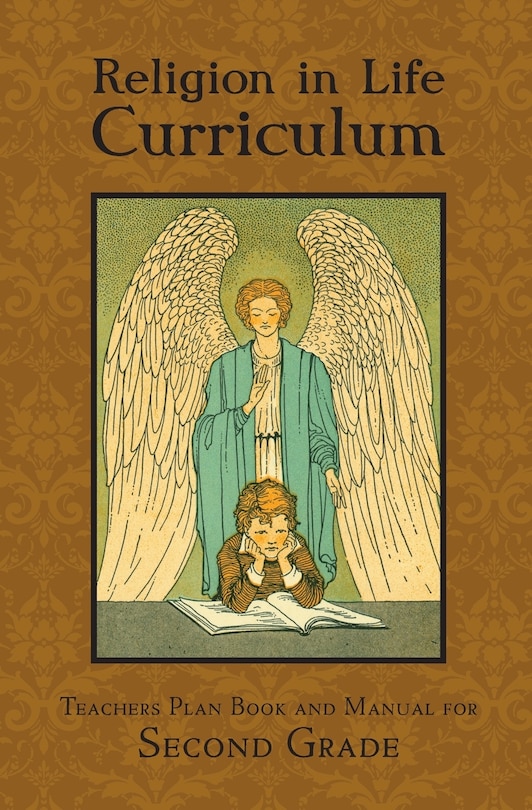 Front cover_Religion in Life Curriculum Second Grade Teachers Plan Book and Manual
