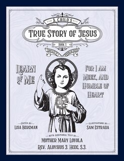 Front cover_Child's True Story of Jesus, Book 1