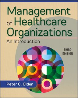 Front cover_Management Of Healthcare Organizations: An Introduction, Third Edition