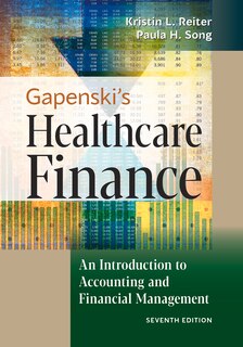 Front cover_Gapenski's Healthcare Finance: An Introduction To Accounting And Financial Management, Seventh Edition