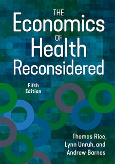 Front cover_The Economics of Health Reconsidered, Fifth Edition