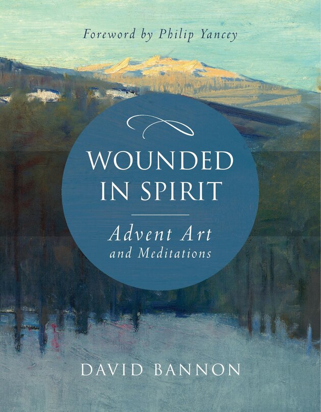 Couverture_Wounded in Spirit: Advent Art and Meditations
