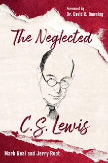 Couverture_The Neglected C.s. Lewis