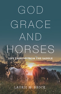 Couverture_God, Grace, and Horses