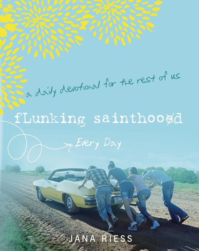 Front cover_Flunking Sainthood Every Day