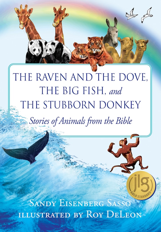 Front cover_The Raven And The Dove, The Big Fish, And The Stubborn Donkey