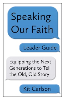 Front cover_Speaking Our Faith Leader Guide