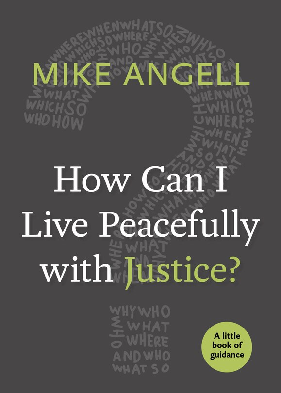 Couverture_How Can I Live Peacefully with Justice?