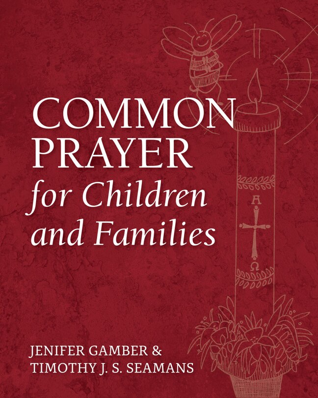 Front cover_Common Prayer for Children and Families